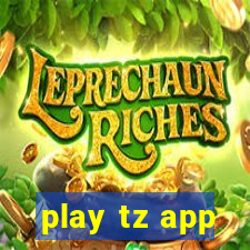 play tz app